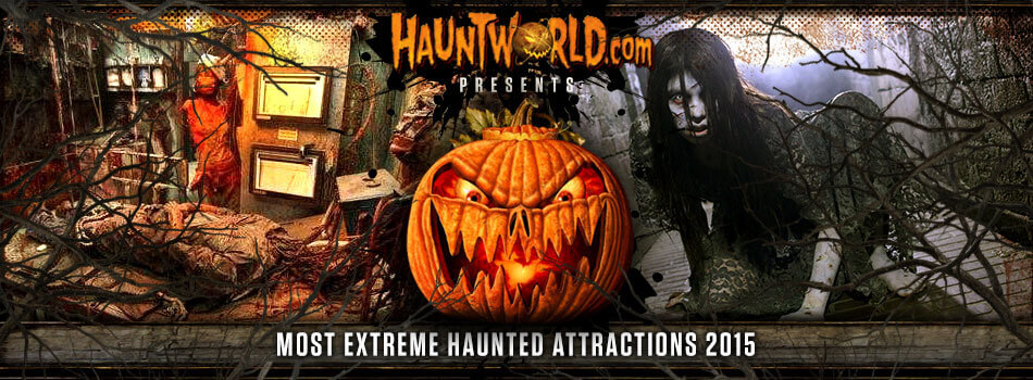 extreme haunted attractions 