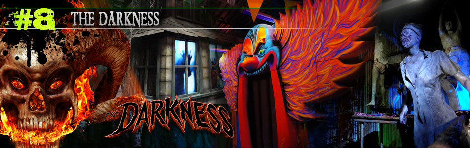 The Darkness Haunted House