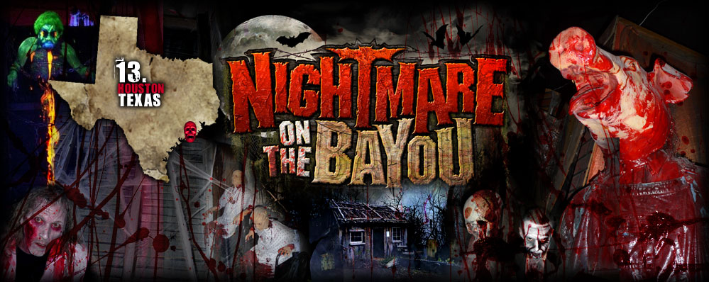 Nightmare On The Bayou texas