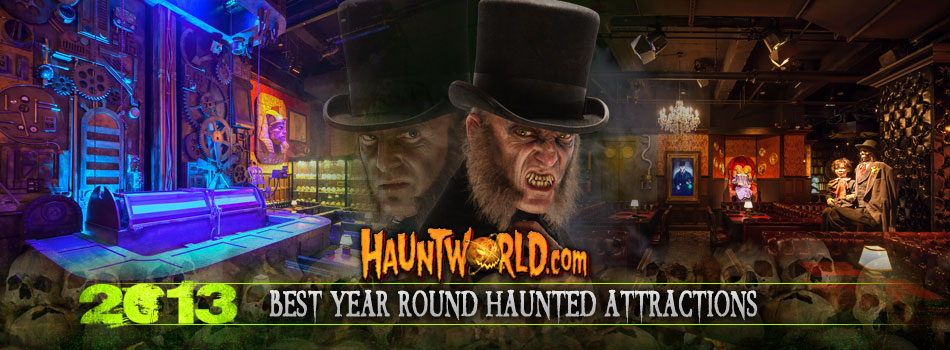 Best Year Round Haunted Attractions 2013
